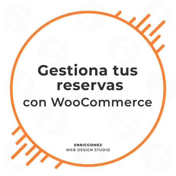 Reservas en WooCommerce
