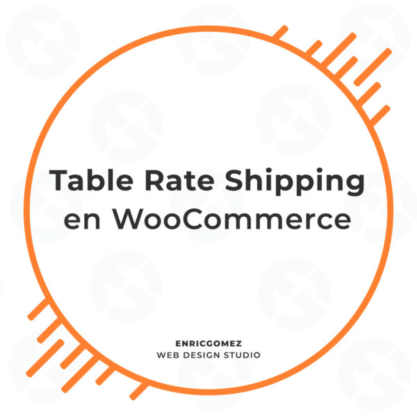Table Rate Shipping en WooCommerce