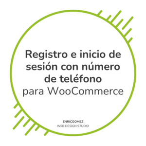 Registro e inicio de sesión con número de teléfono para WooCommerce
