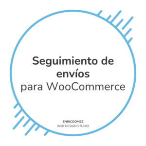 Seguimiento de envíos para WooCommerce